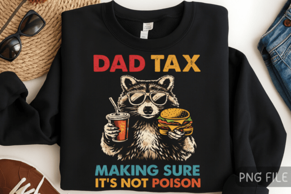 Dad Tax Raccoon PNG: A Design That Gets It