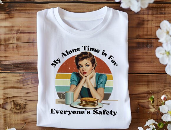 My Alone Time is for Everyone's Safety